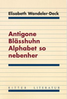 Buchcover: Antigone Blässhuhn Alphabet so nebenher