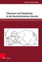 Buchcover: tabuzonen-und-tabubrueche-in-der-deutschschweizer-literatur